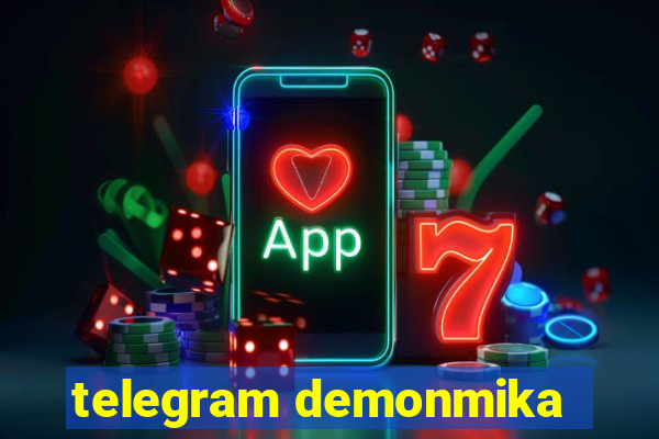 telegram demonmika